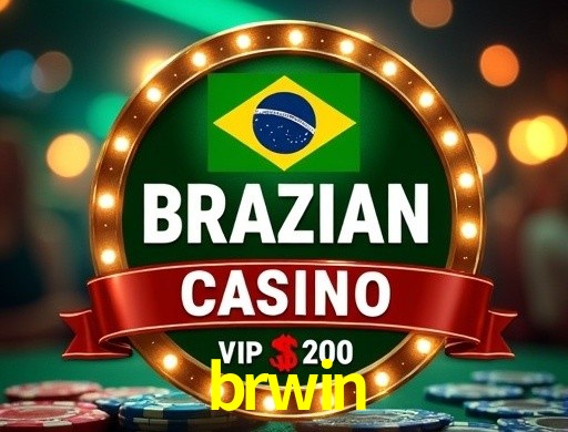 Oportunidades brwin